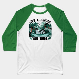 It's A Jungle Out there Baseball T-Shirt